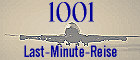 1001-Last-Minute-Reise.de - der schnelle Preisvergleich über alle Urlaubsziele